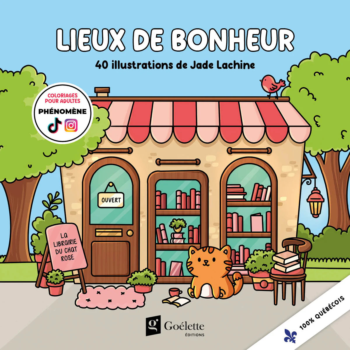 Cahier de coloriage - Lieux de bonheur